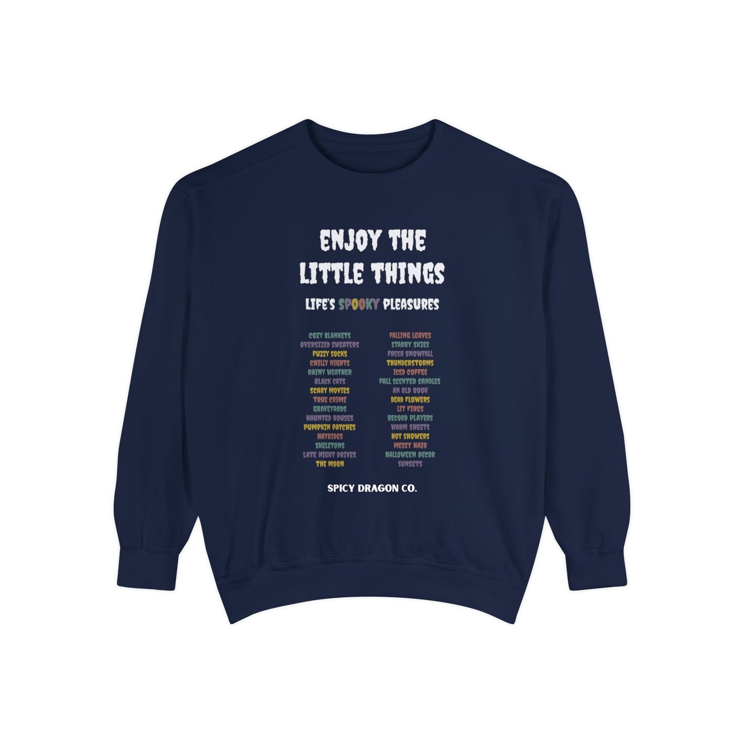 Enjoy The Little Things Comfort Colors Crewneck
