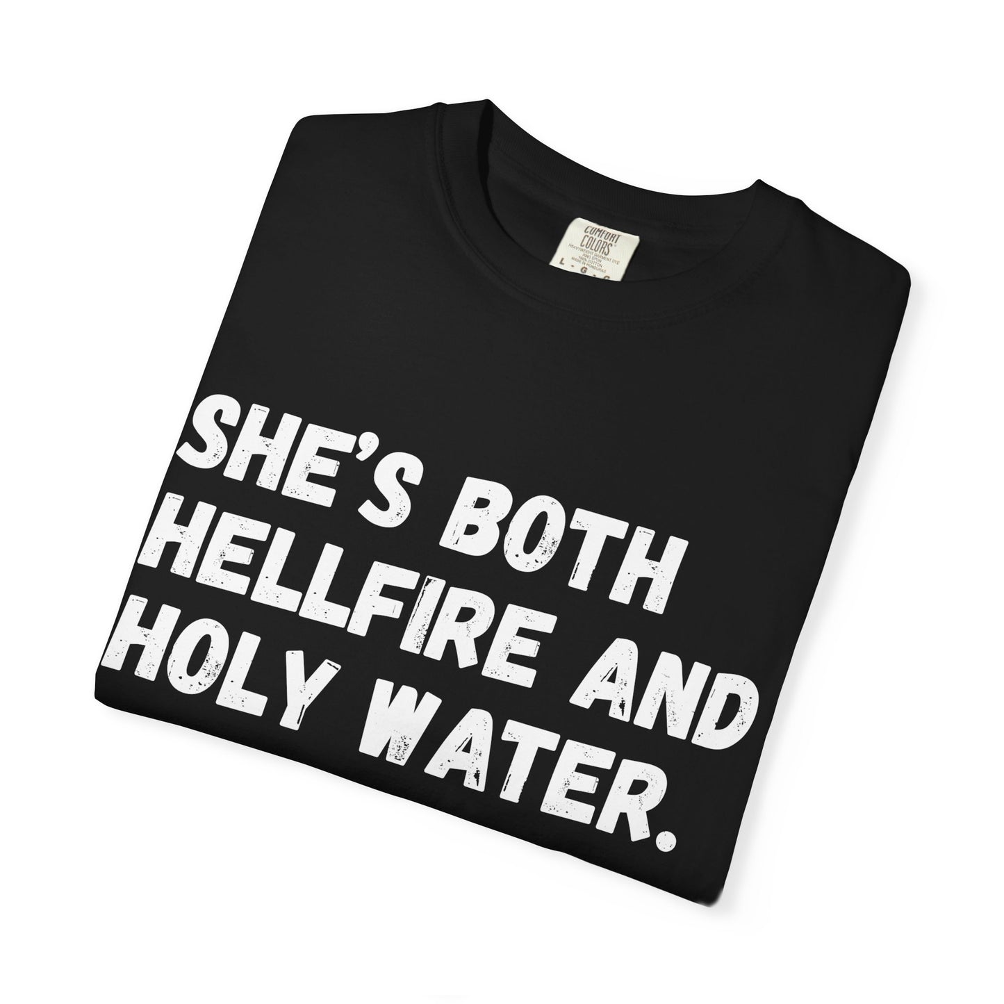 Hellfire & Holy Water Comfort Colors Tee