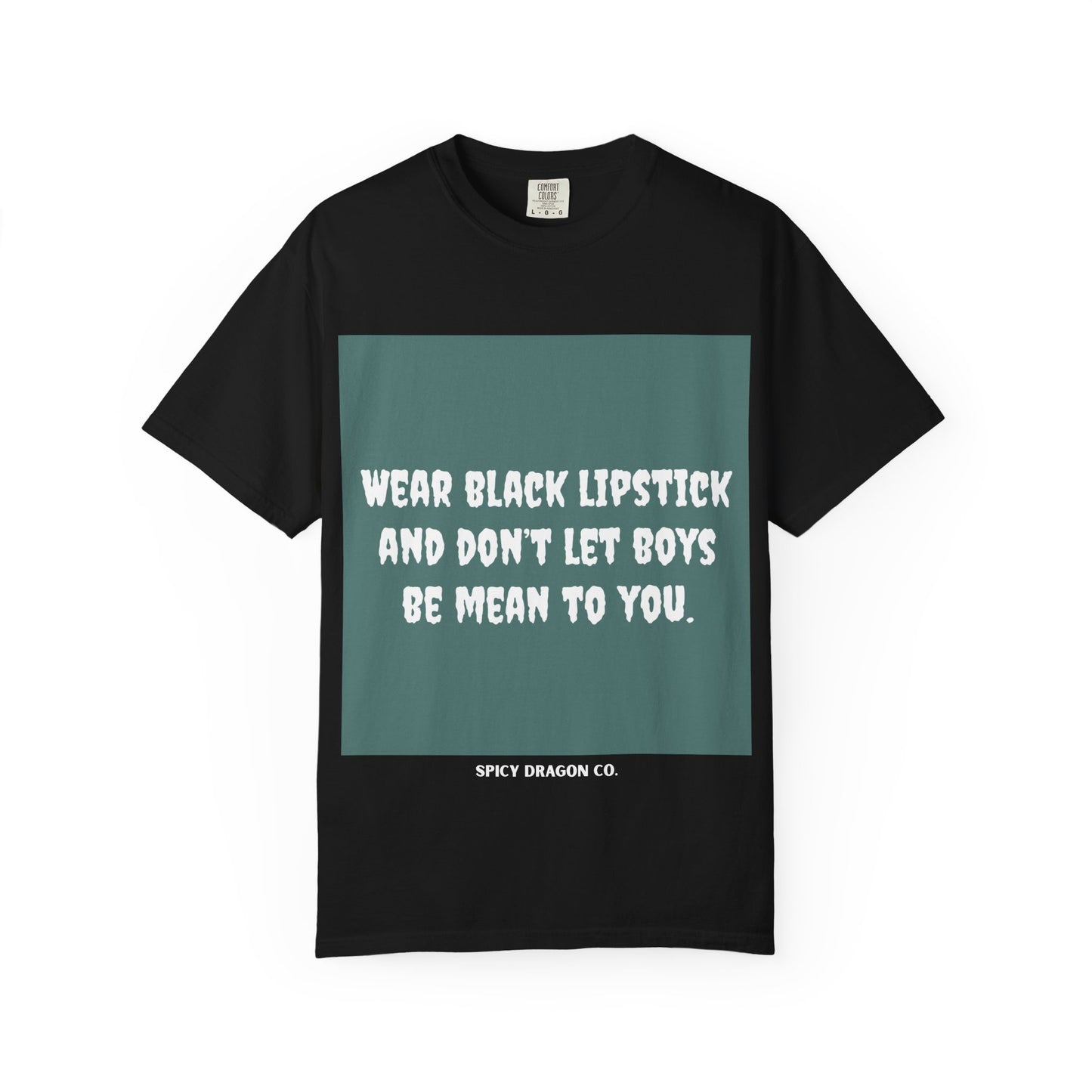 Black Lipstick Comfort Colors Tee