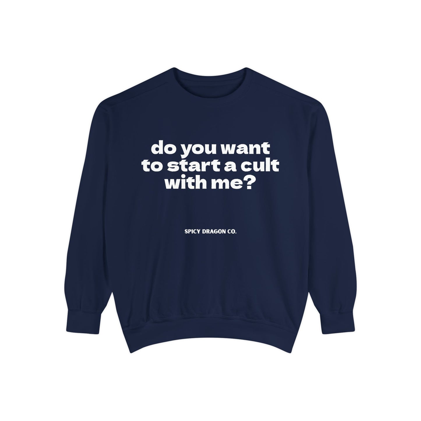 Start A Cult Comfort Colors Crewneck