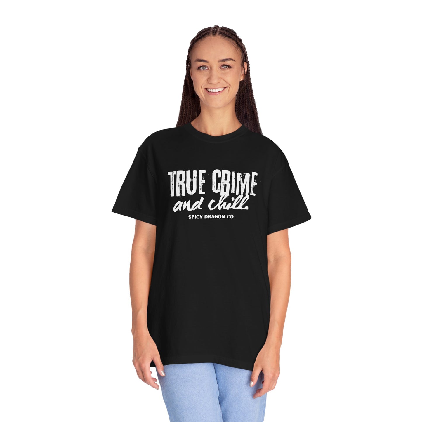 True Crime & Chill Comfort Colors Tee