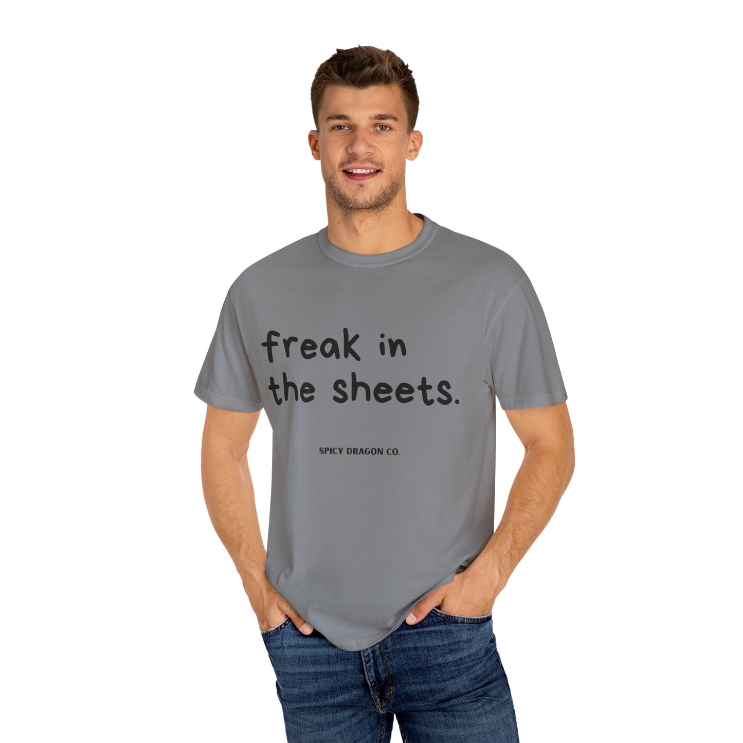 Freak In The Sheets Comfort Colors Tee