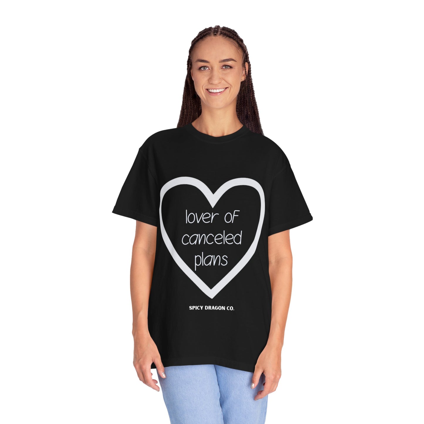 Lover Of Canceled Plans Comfort Colors Tee