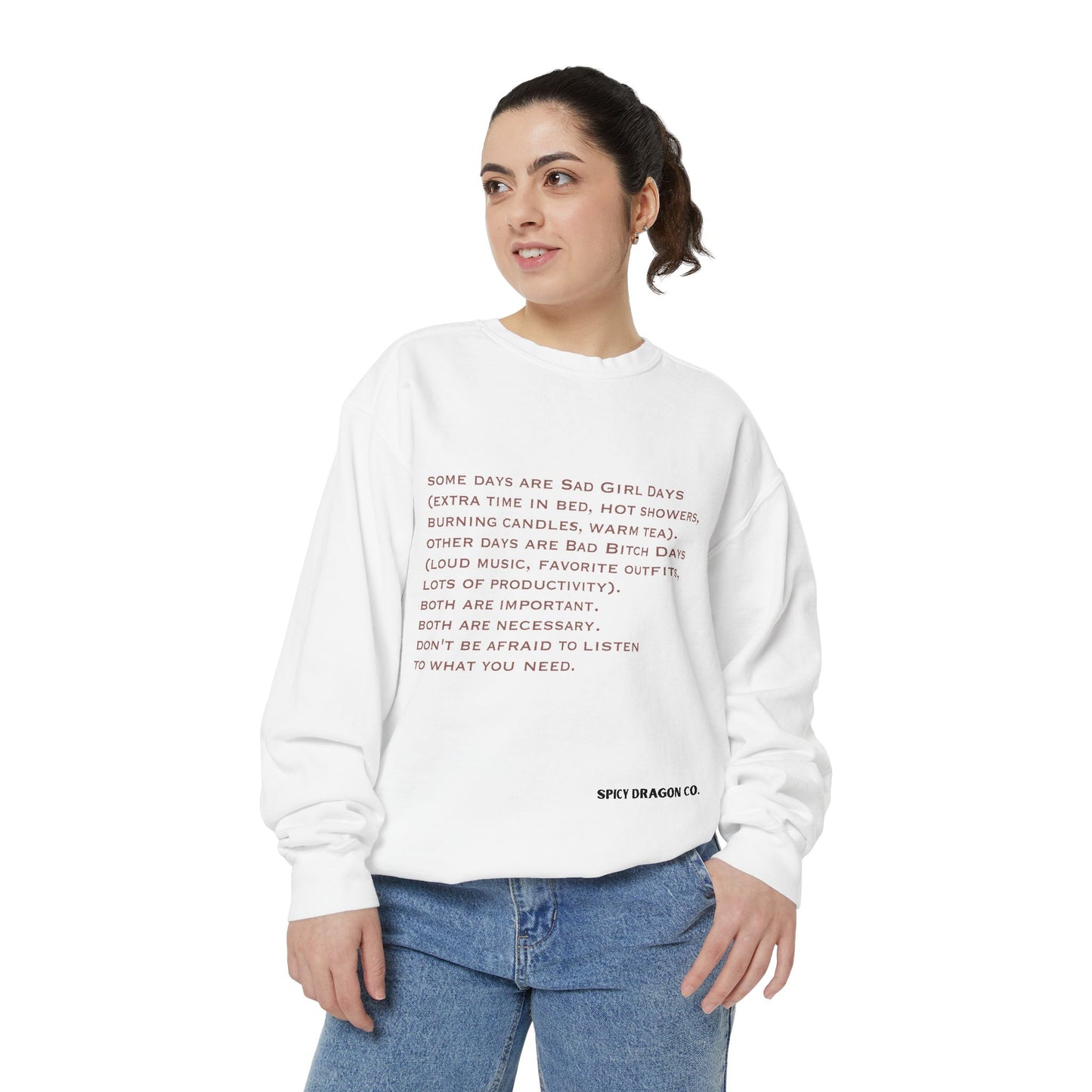 Sad Girl Days Comfort Colors Crewneck