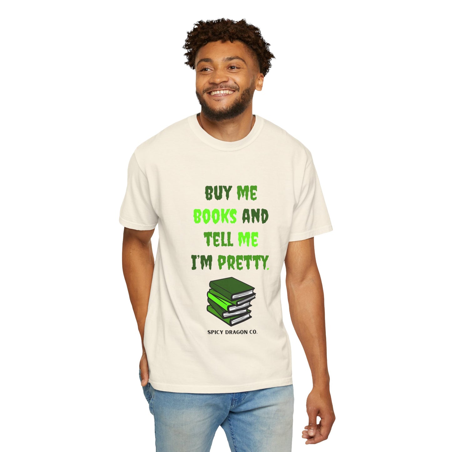 Buy Me Books Comfort Colors Tee
