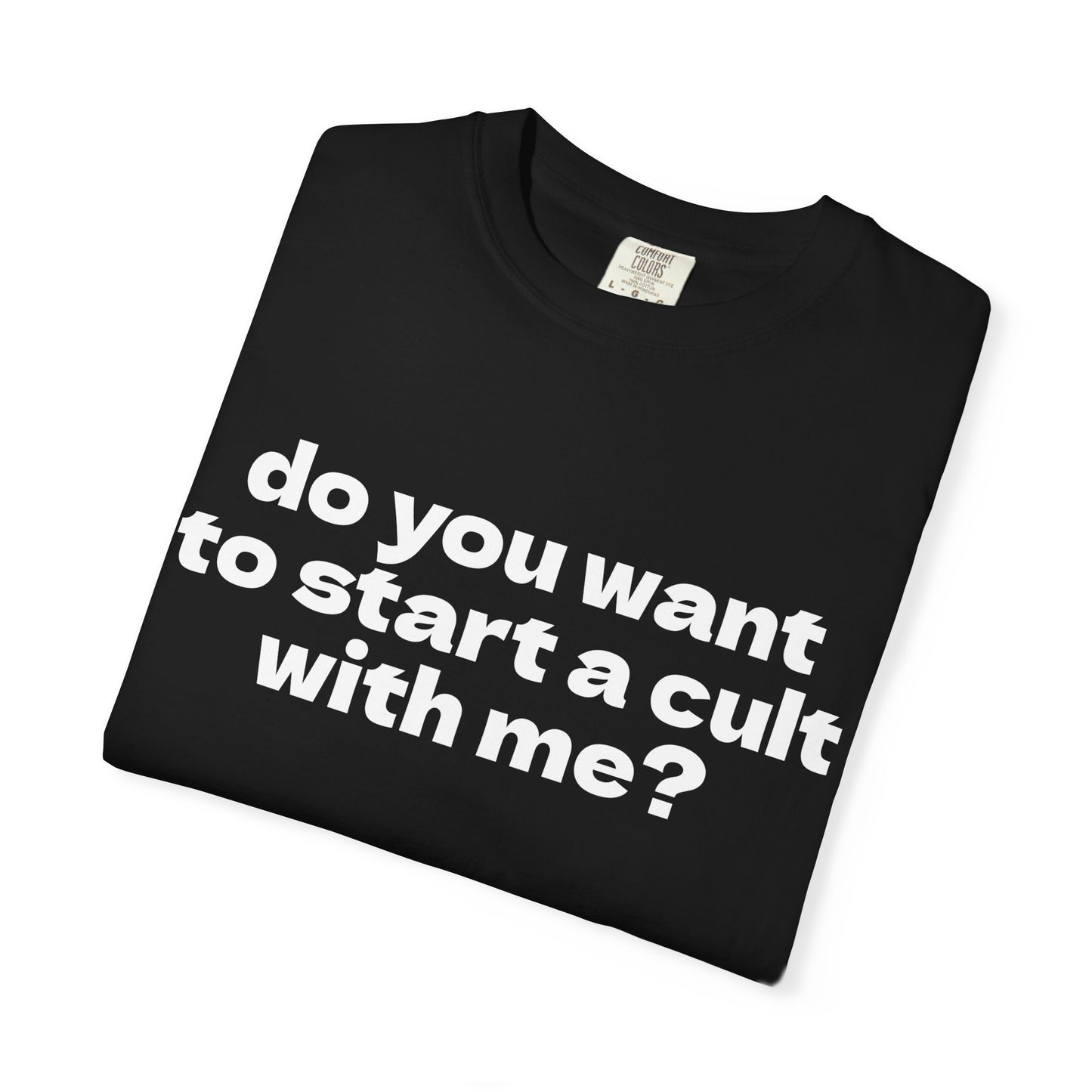 Start A Cult Comfort Colors Tee