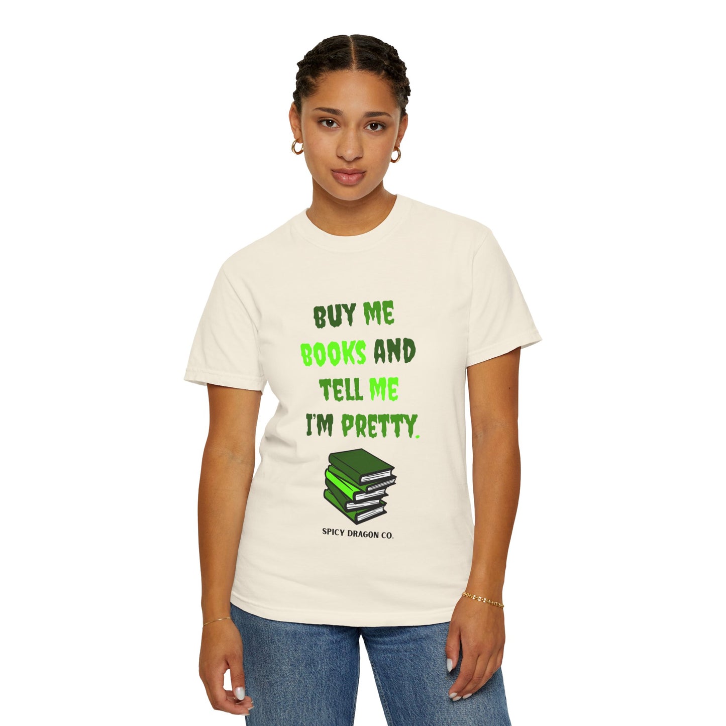 Buy Me Books Comfort Colors Tee