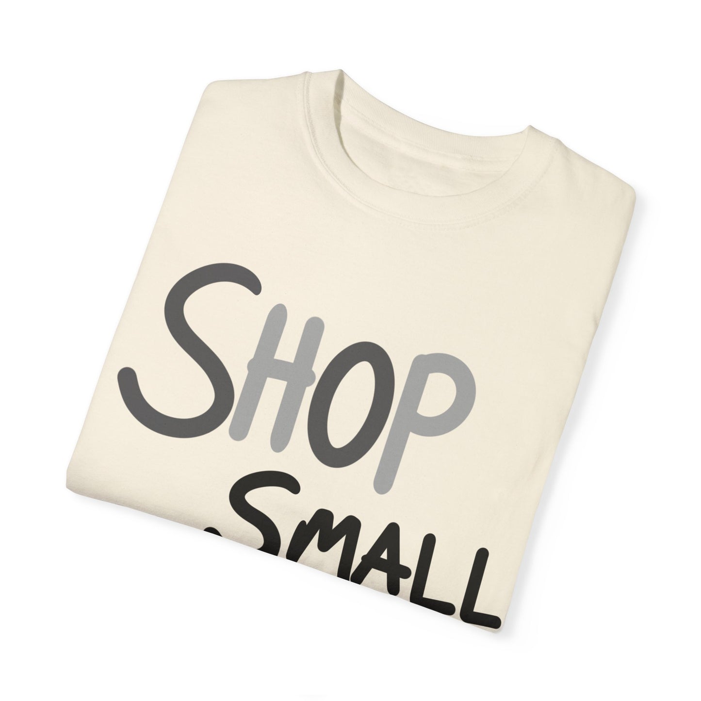 Shop Small Comfort Colors Tee