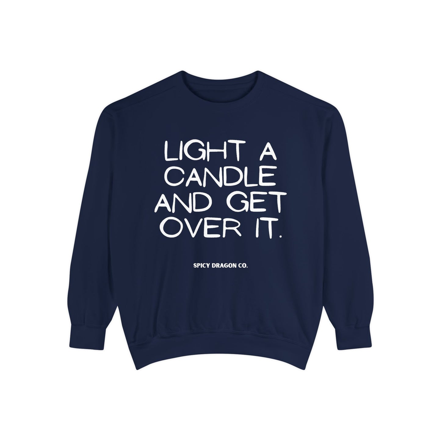 Light A Candle Comfort Colors Crewneck