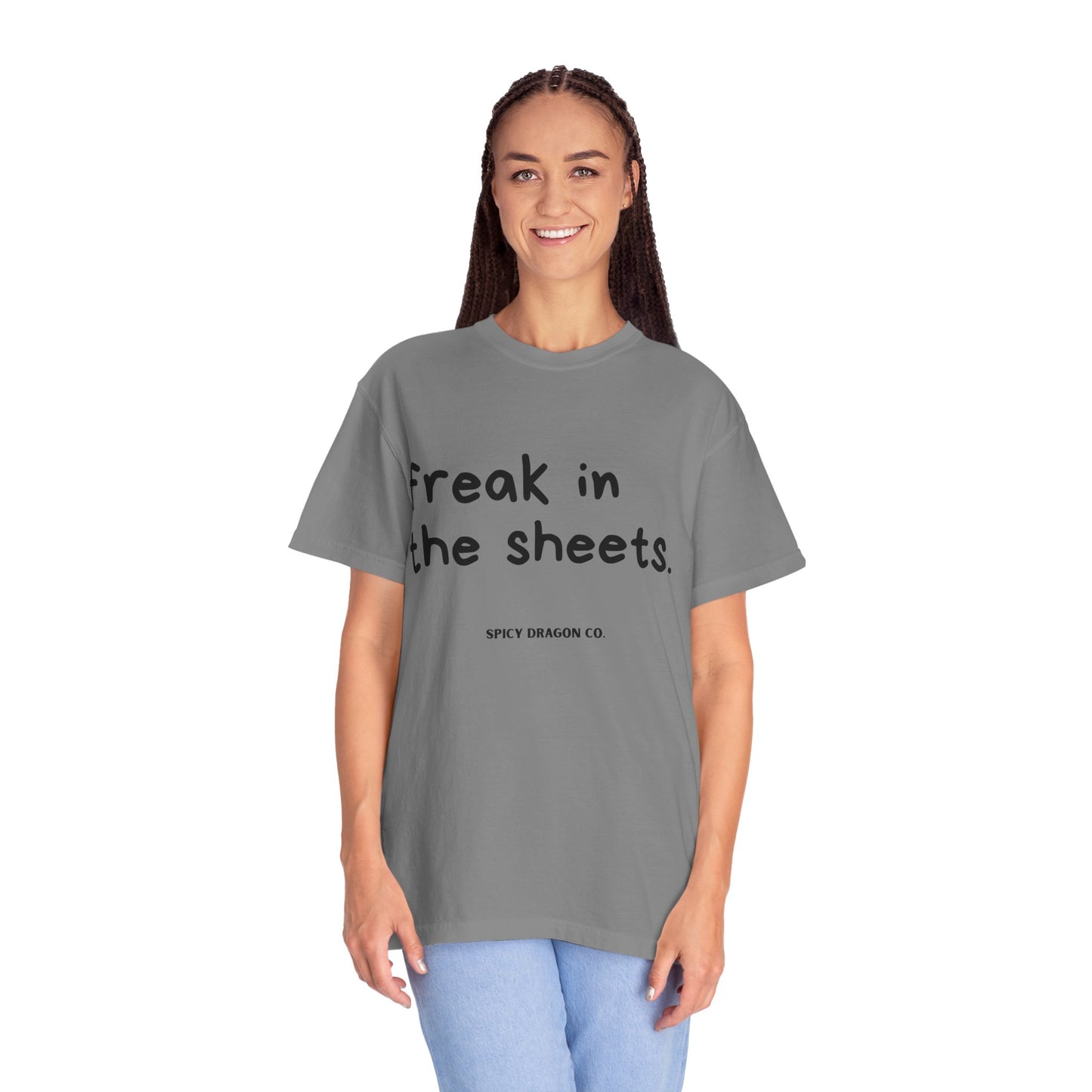 Freak In The Sheets Comfort Colors Tee