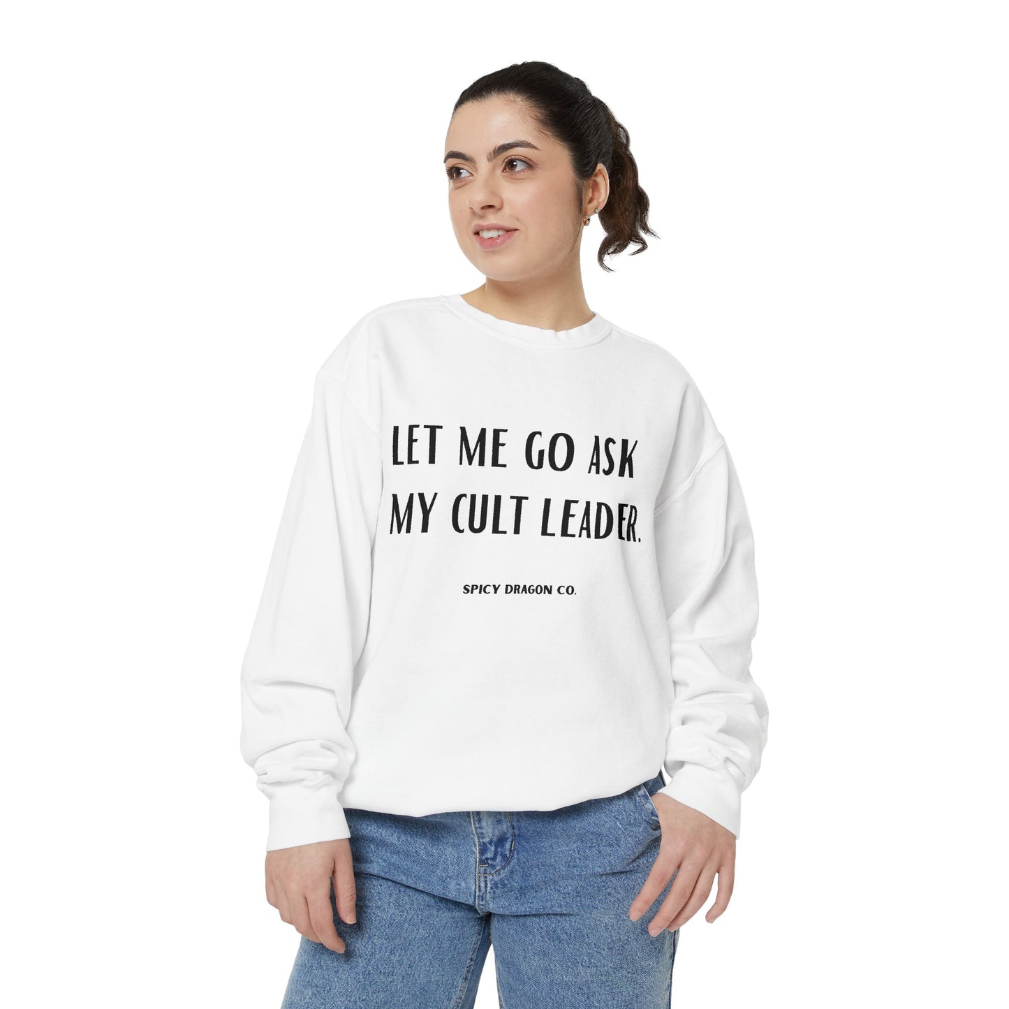 Cult Leader Comfort Colors Crewneck
