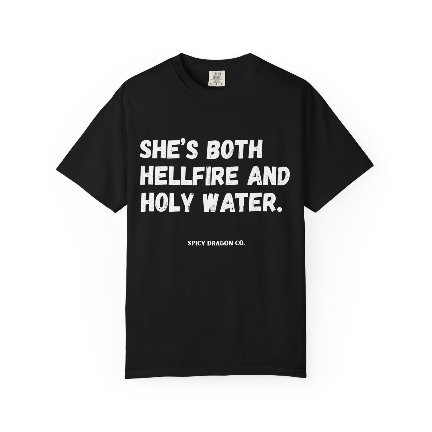 Hellfire & Holy Water Comfort Colors Tee