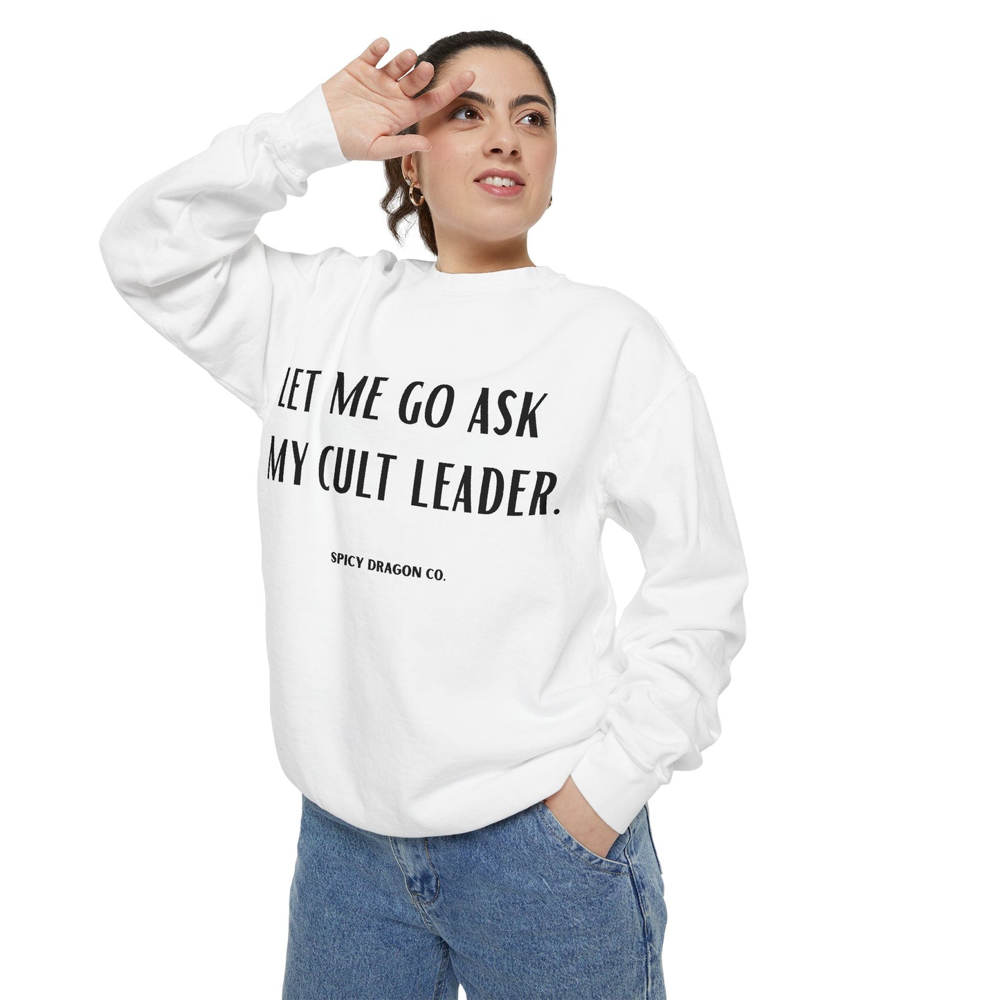 Cult Leader Comfort Colors Crewneck