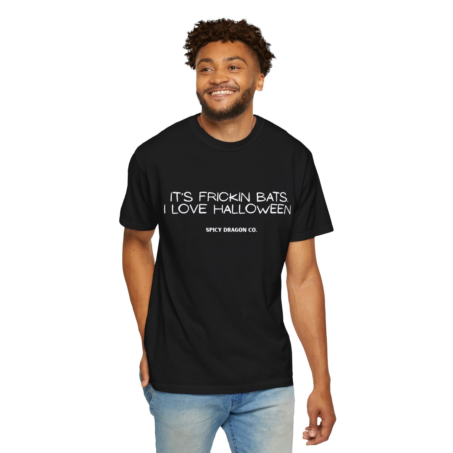 It’s Frickin Bats Comfort Colors Tee