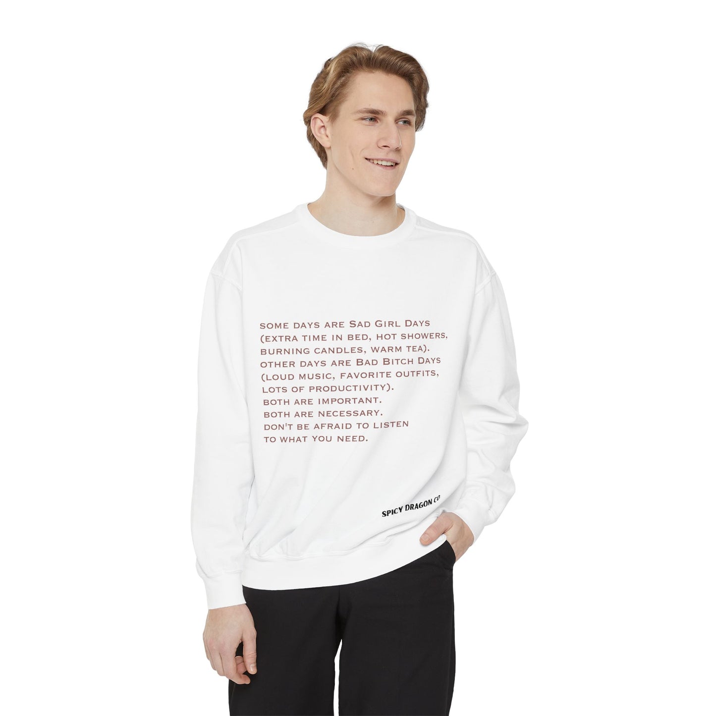 Sad Girl Days Comfort Colors Crewneck