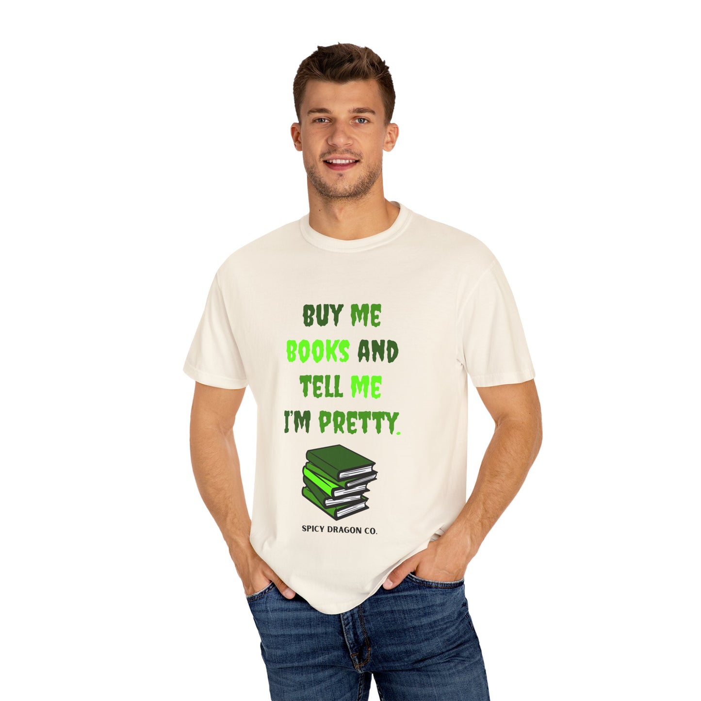 Buy Me Books Comfort Colors Tee