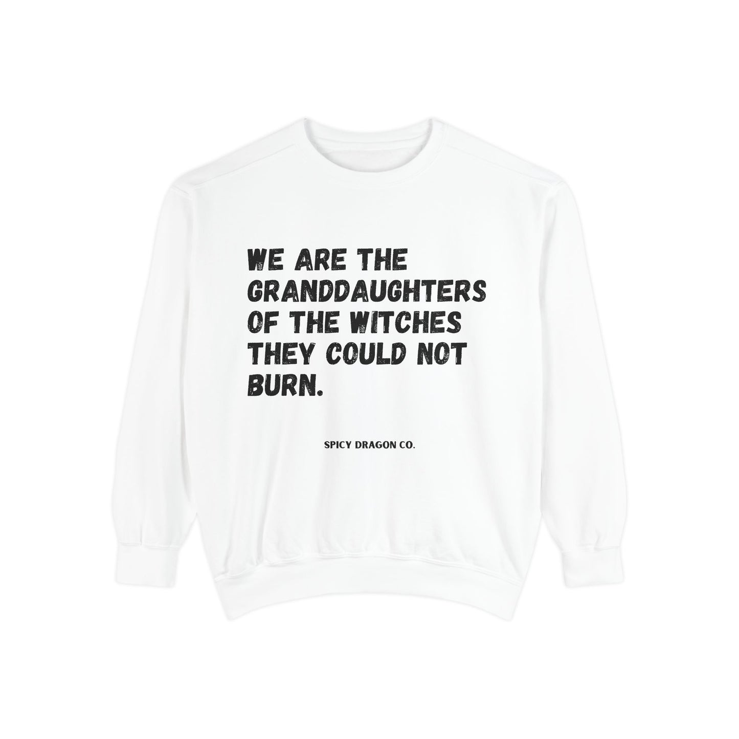 Granddaughters Of Witches Comfort Colors Crewneck