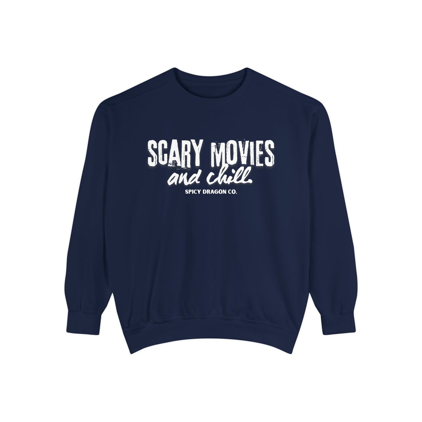 Scary Movies & Chill Comfort Colors Crewneck
