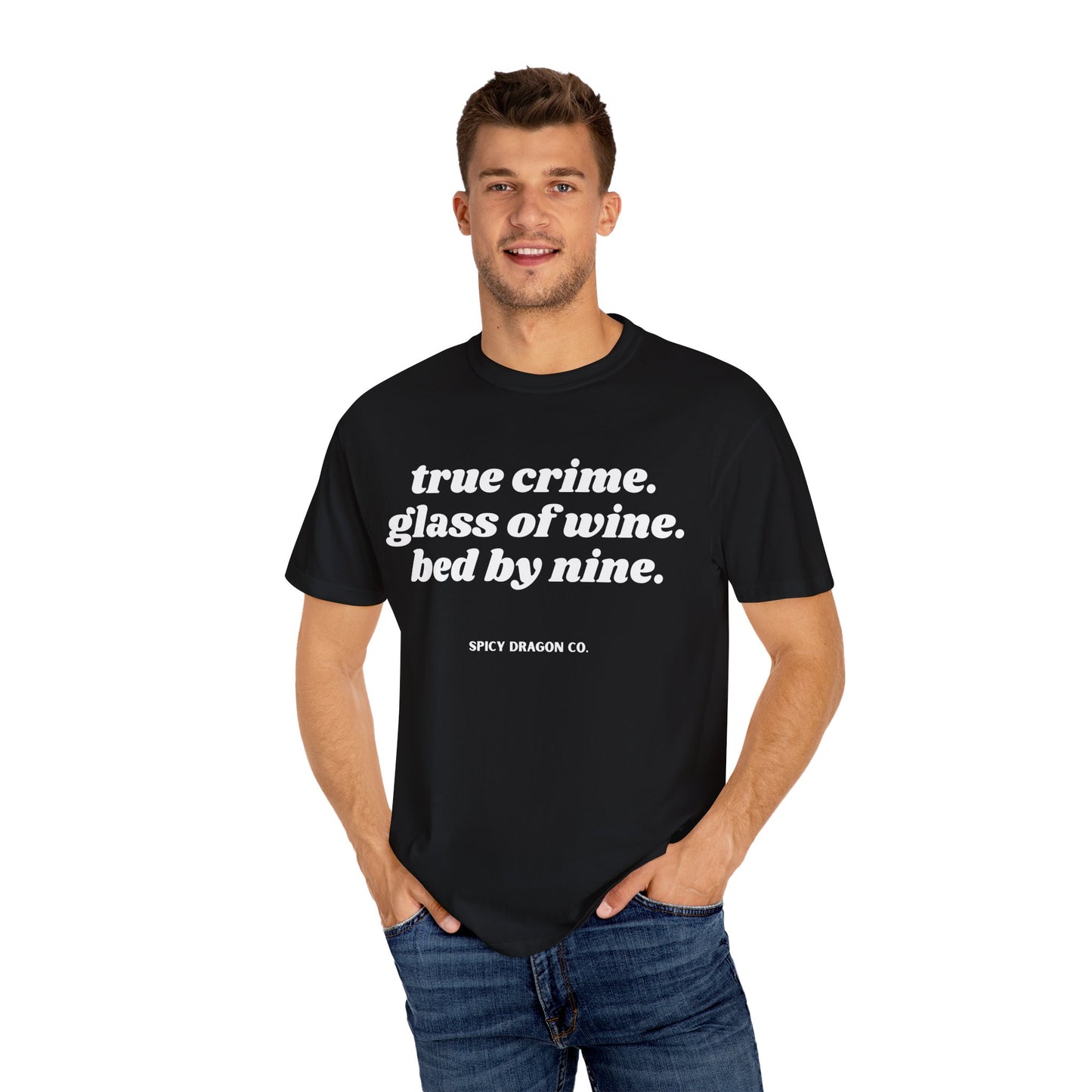 True Crime Routine Comfort Colors Tee