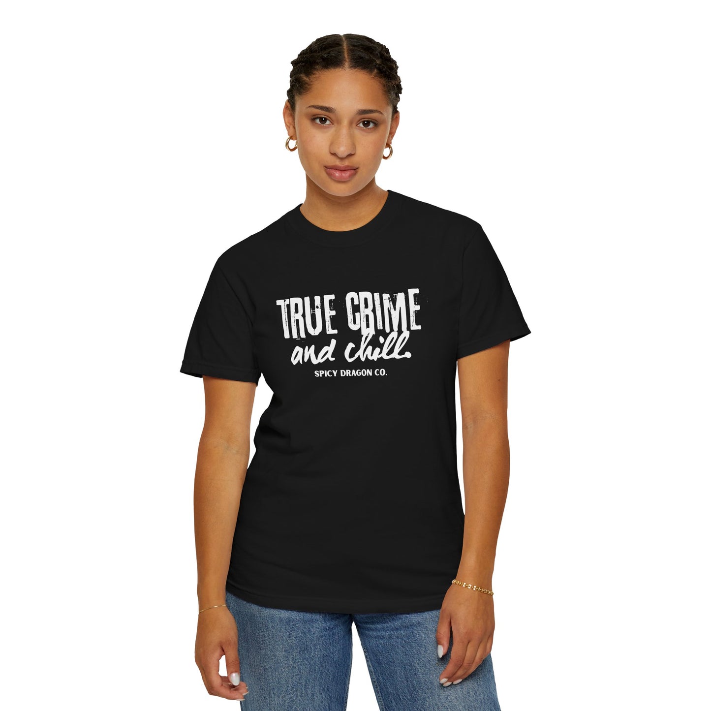 True Crime & Chill Comfort Colors Tee