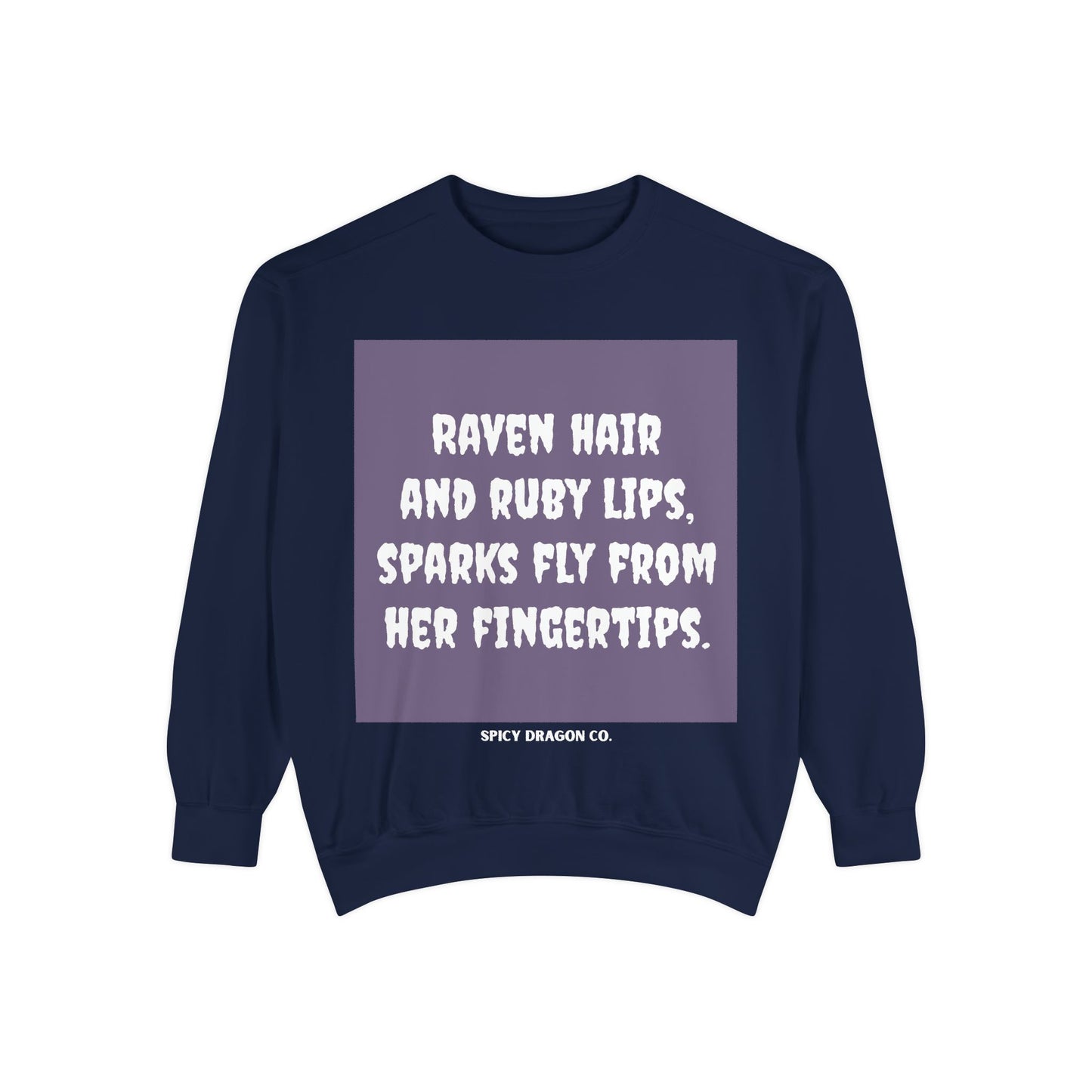 Raven Hair/Ruby Lips Comfort Colors Crewneck