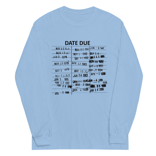 Date Due Long Sleeve