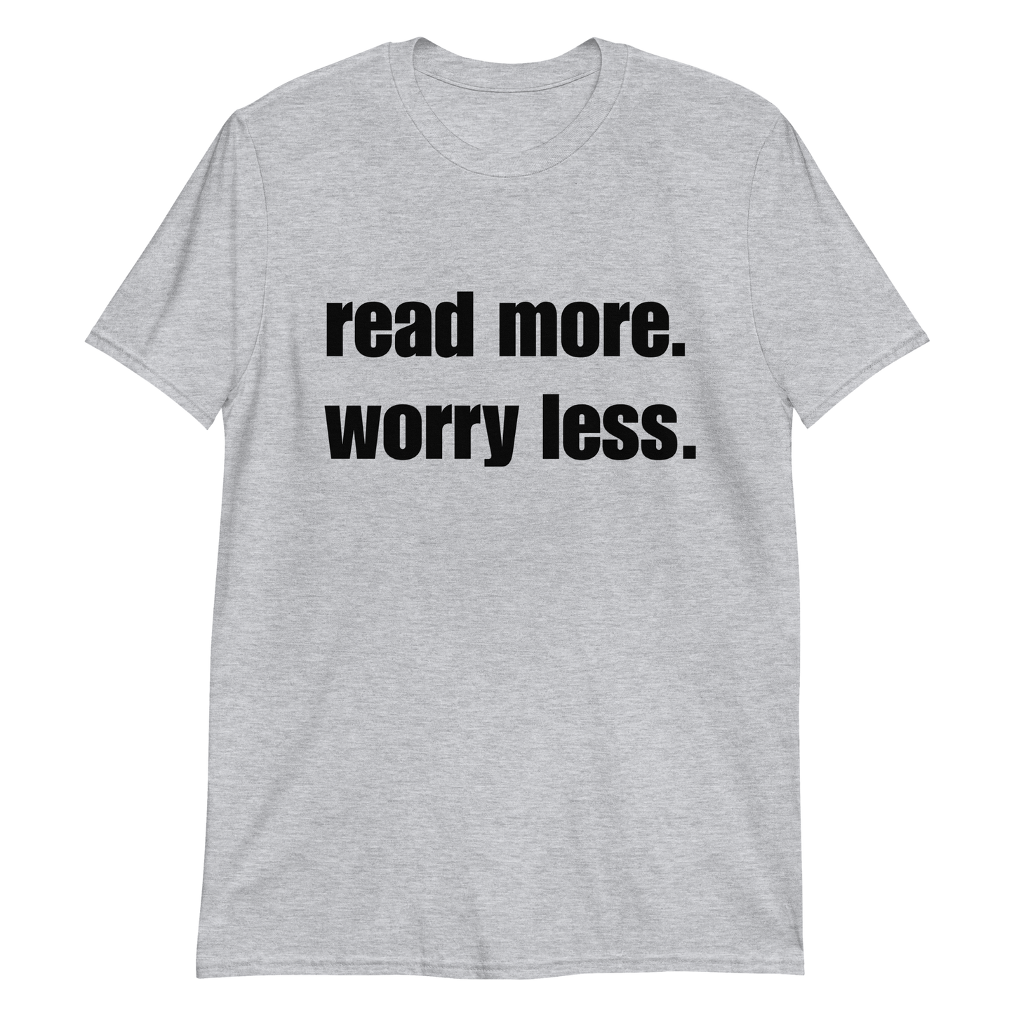 Read More/Worry Less