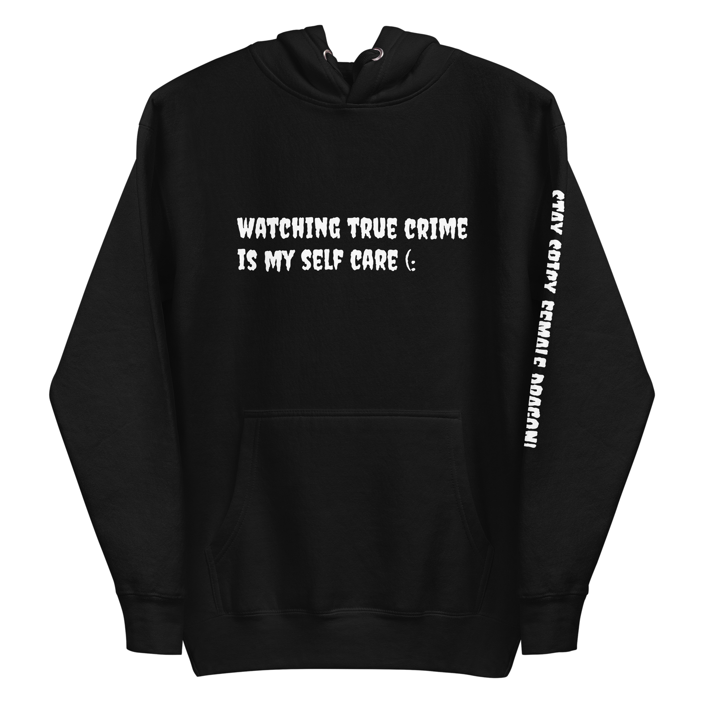 Set 8. Self Care / Watching True Crime Premium Hoodie