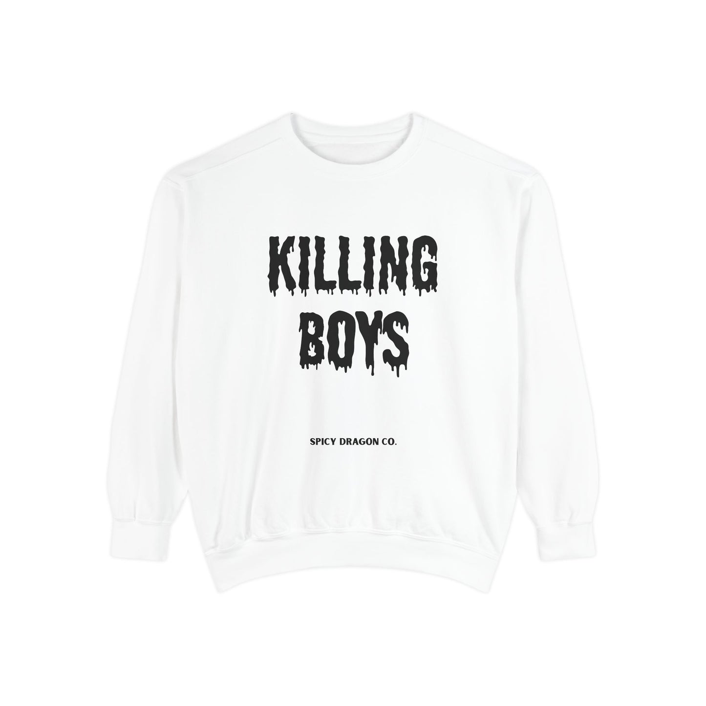 Killing Boys Comfort Colors Crewneck