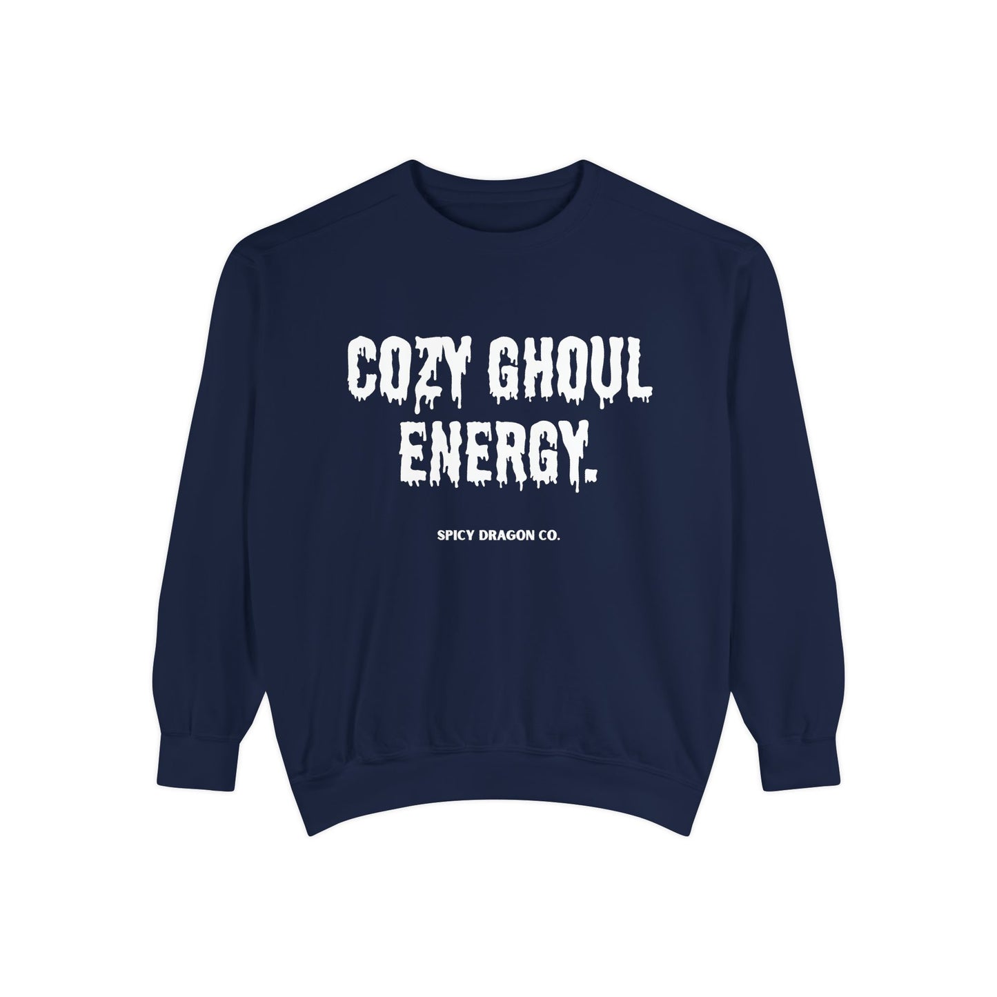 Cozy Ghoul Energy Comfort Colors Crewneck