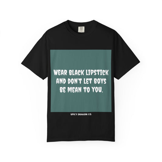 Black Lipstick Comfort Colors Tee