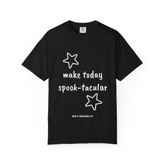 Make Today Spook-tacular Comfort Colors Tee