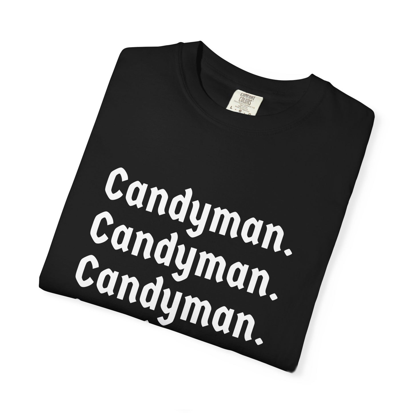 Candyman Comfort Colors Tee
