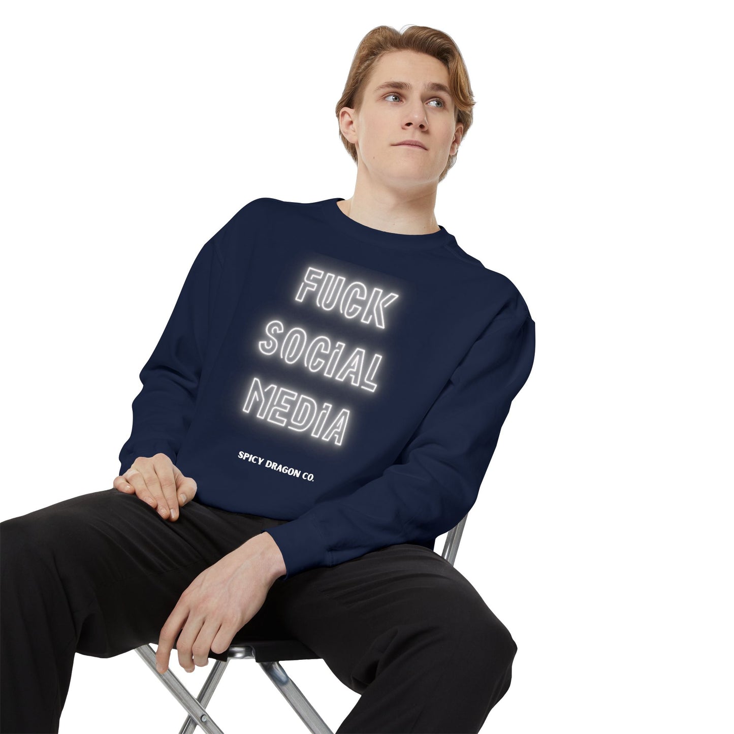 Fuck Social Media Comfort Colors Crewneck