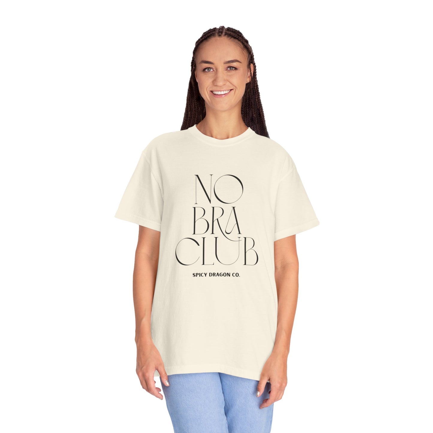 No Bra Club Comfort Colors Tee