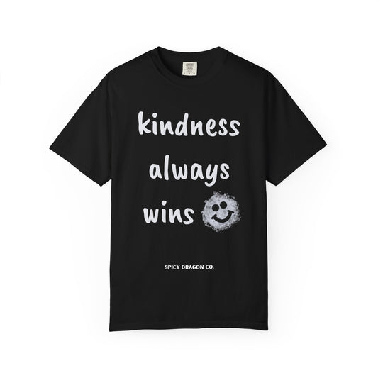 Kindness Always Wins Comfort Colors Tee