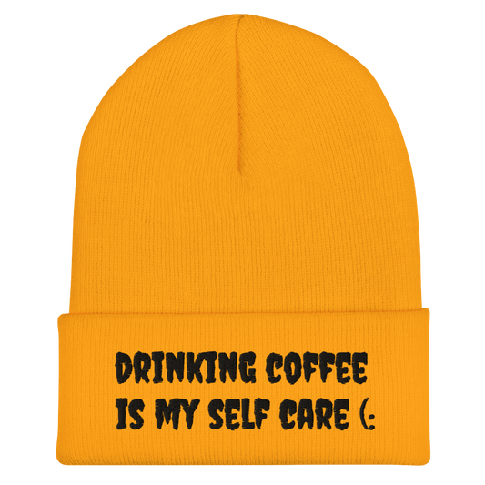 Self Care / Drinking Coffee Beanie