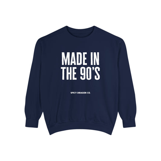 Made In The 90’s Comfort Colors Crewneck