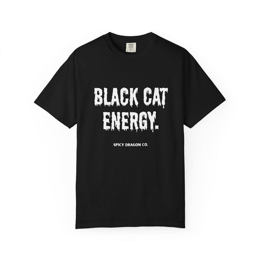 Black Cat Energy Comfort Colors Tee