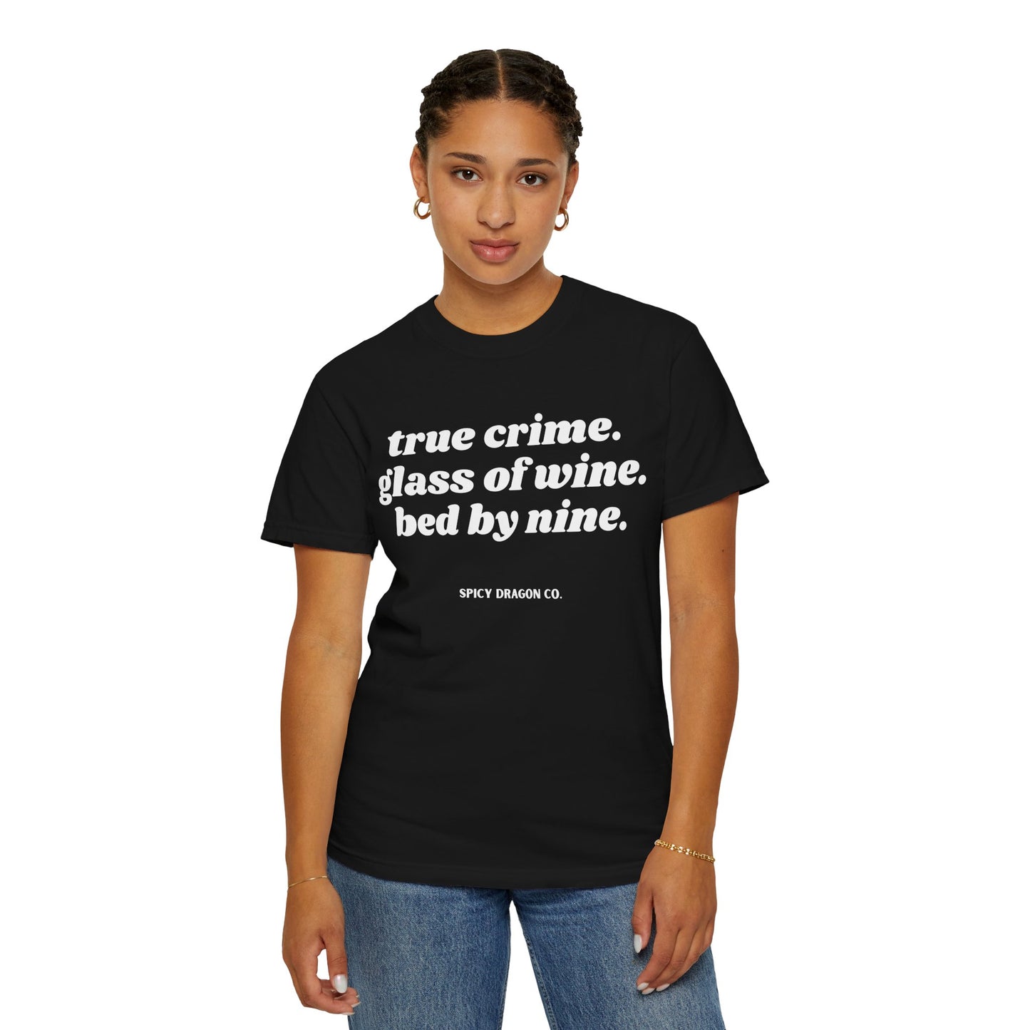 True Crime Routine Comfort Colors Tee