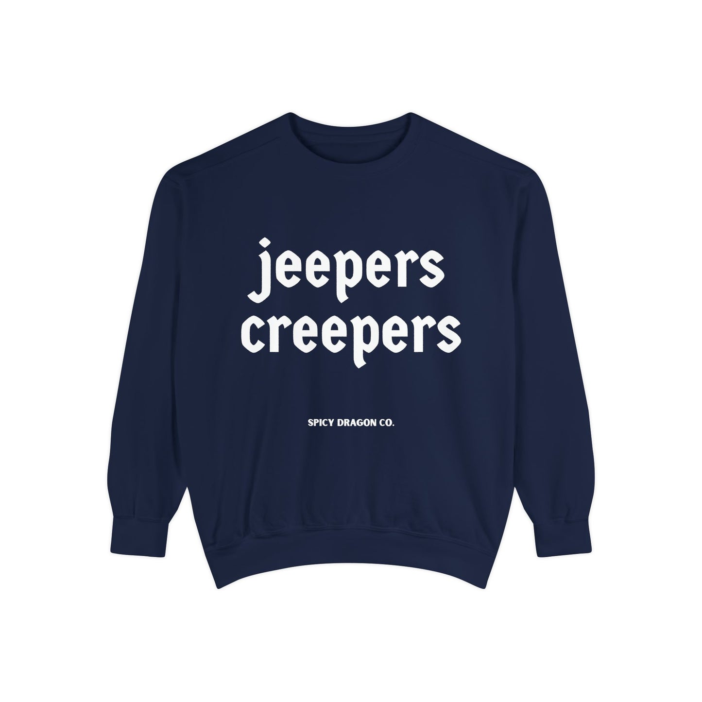 Jeepers Creepers Comfort Colors Crewneck