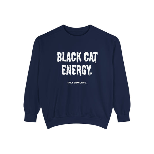 Black Cat Energy Comfort Colors Crewneck