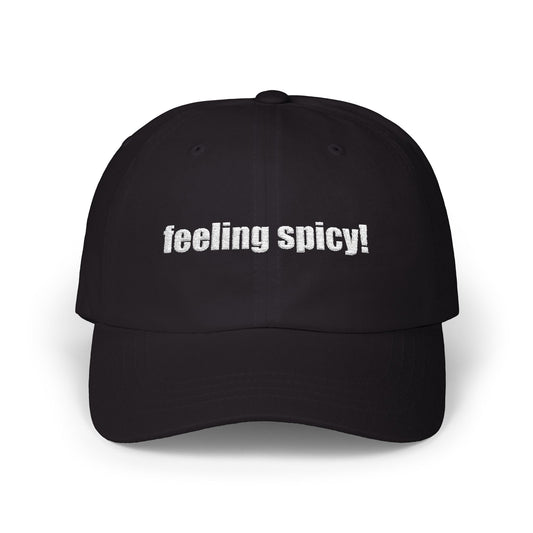 Feeling Spicy Embroidered Dad Hat