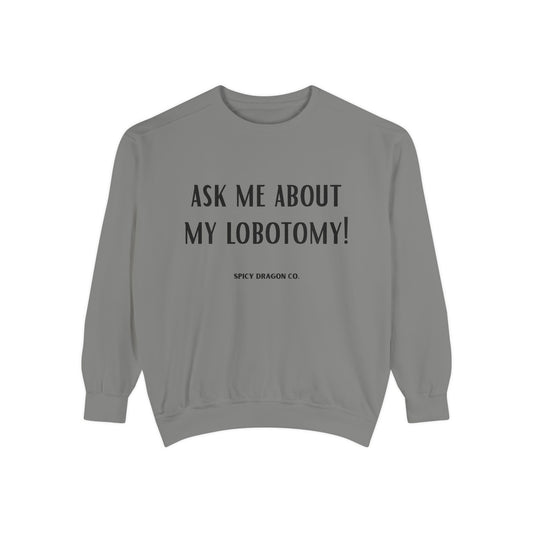 Lobotomy Comfort Colors Crewneck