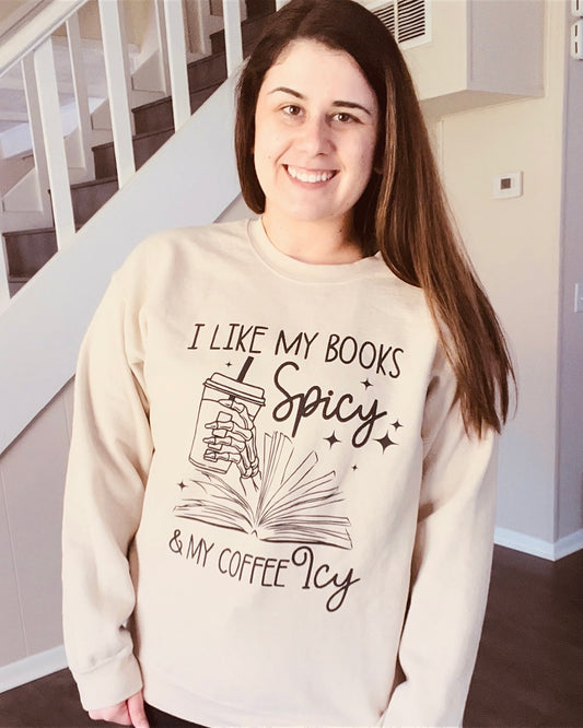 Spicy Books & Icy Coffee Crewneck