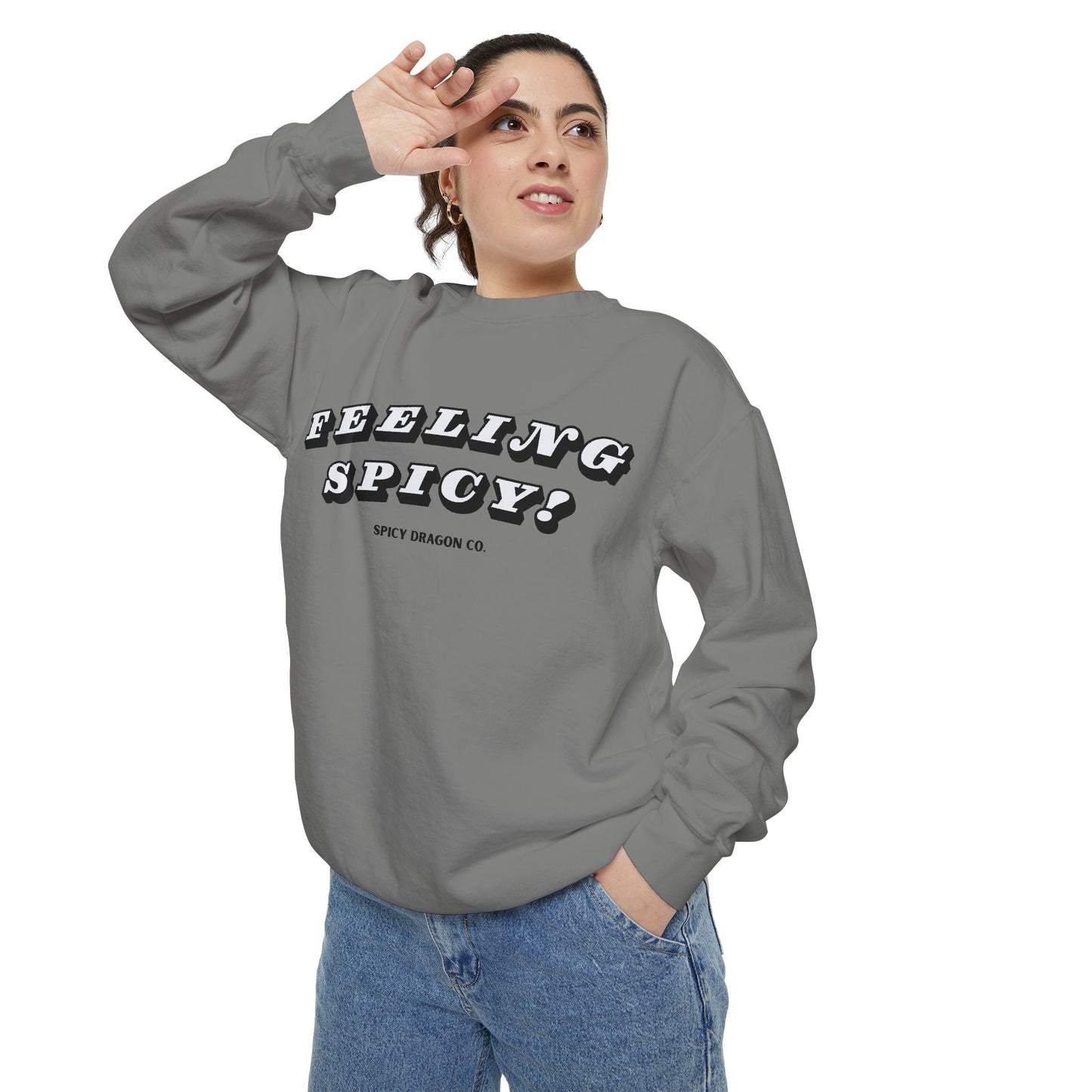 Feeling Spicy Comfort Colors Crewneck