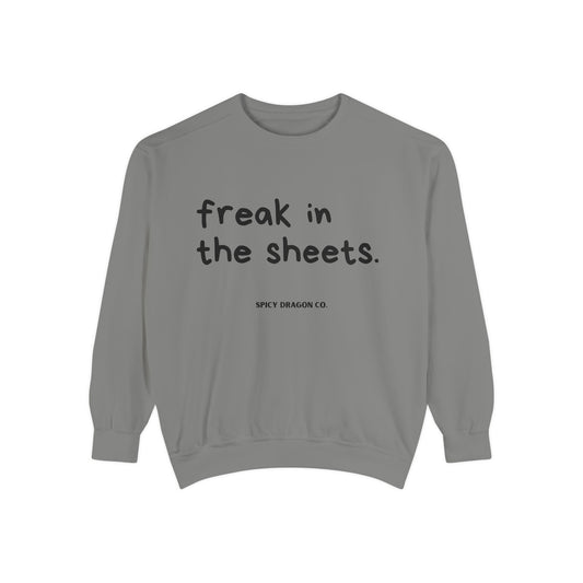 Freak In The Sheets Comfort Colors Crewneck