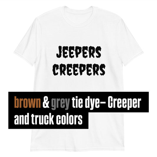 Jeepers Creepers (brown & grey tie dye)