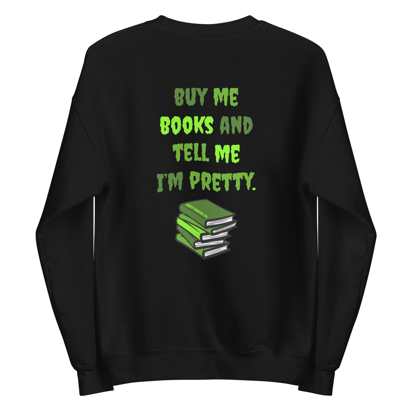 Buy Me Books Crewneck