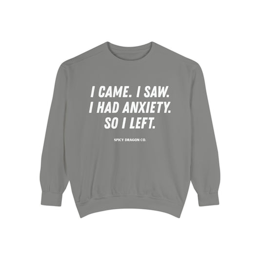 Anxiety Comfort Colors Crewneck